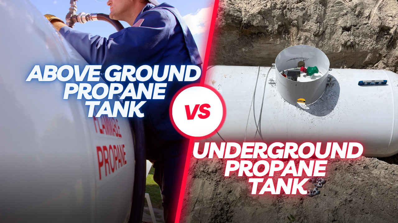 Above Ground vs. Underground Propane Tank Installation Above Ground vs. Underground Propane Tank Installation